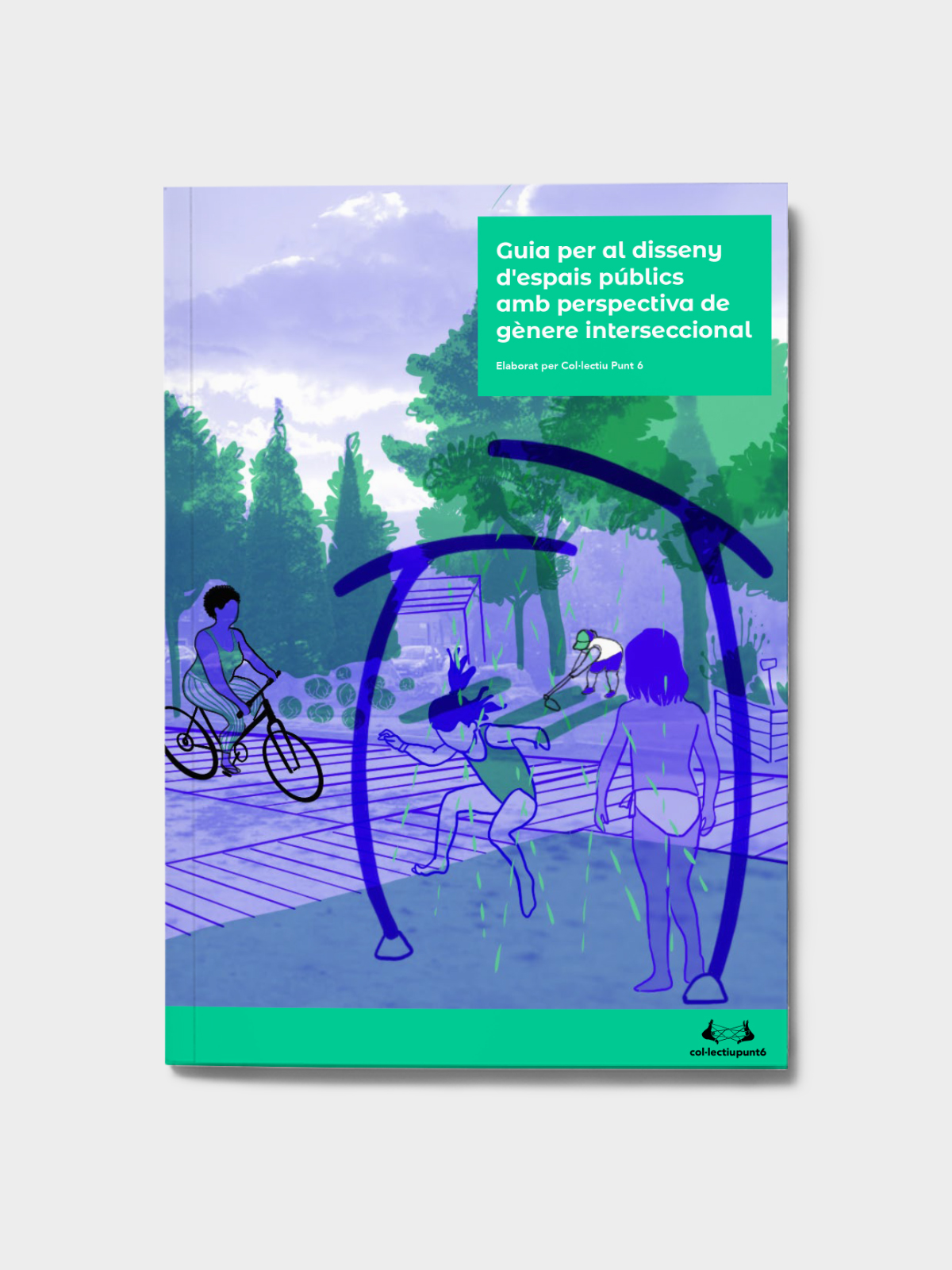 Guide to design public spaces with an intersectional gender perspective